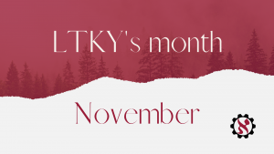 LTKY's month: November